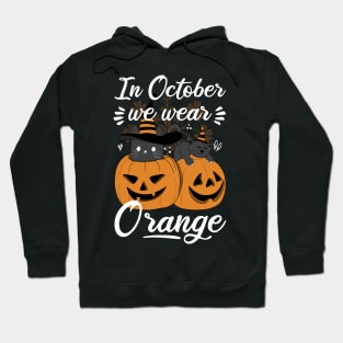 In October We Wear Orange Hoodie